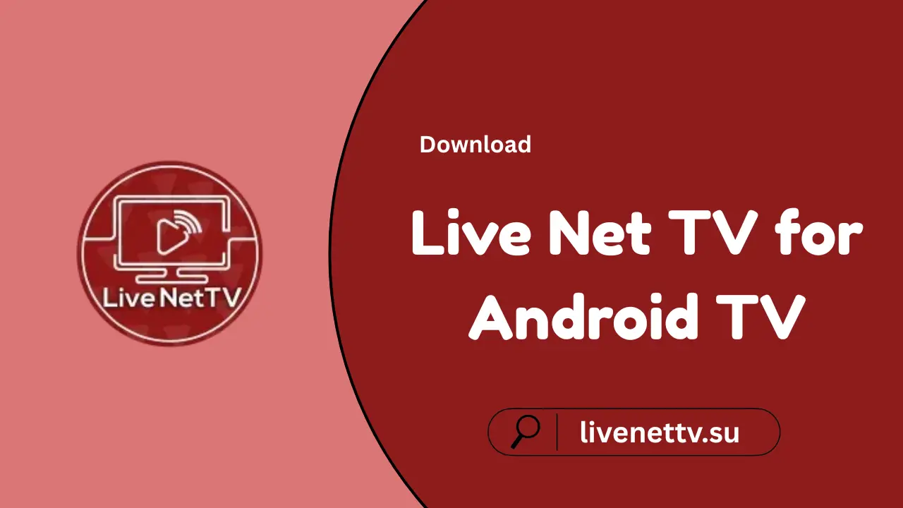 Live Net TV for Android TV